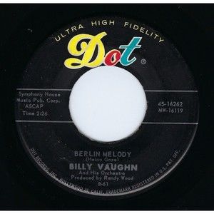 Billy Vaughn 45 Berlin Melody / Come September on Dot VG+ Easy Listening